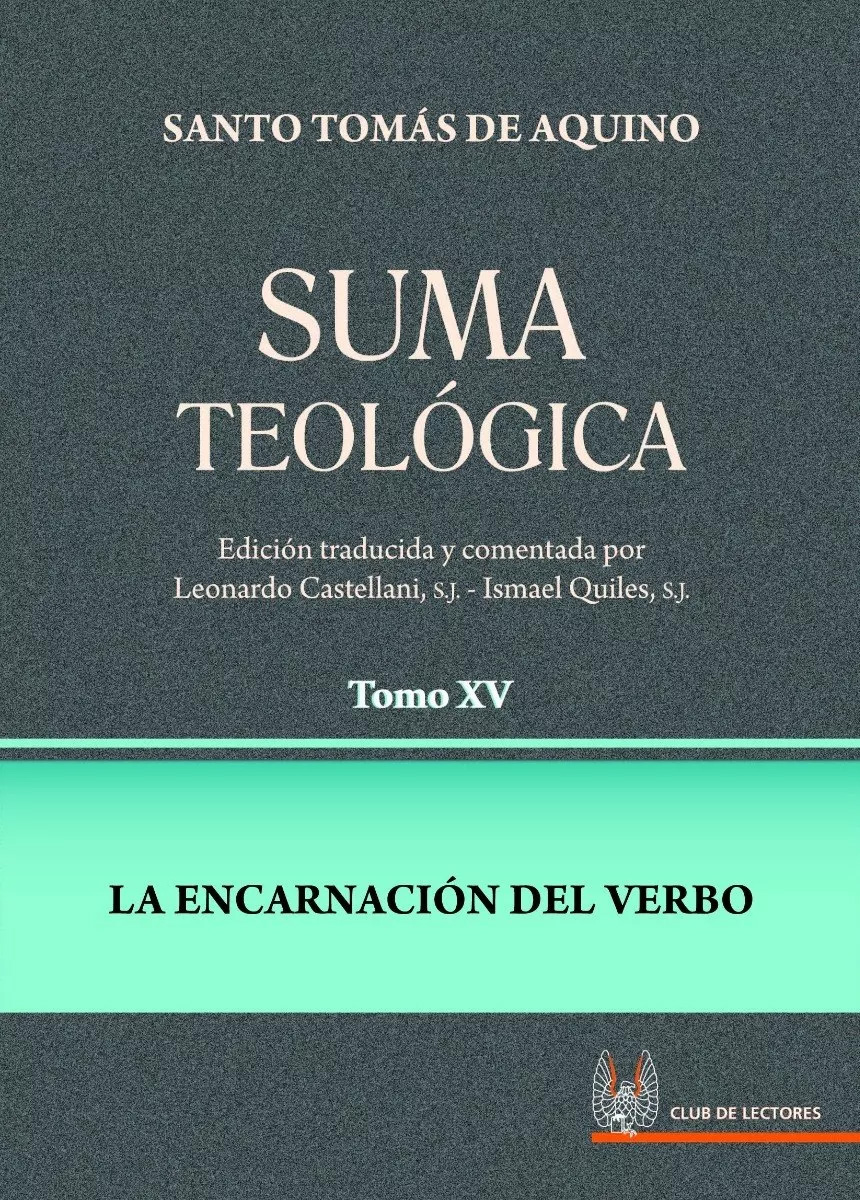 Suma Teológica - Tomo XV