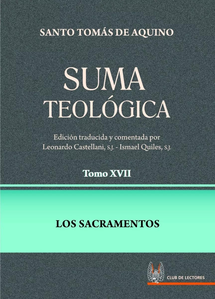 Suma Teológica - Tomo XVII